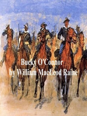 cover image of Bucky O'Connor, a Tale of the Unfenced Border